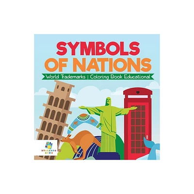 Symbols of Nations World Trademarks Coloring Book Educational - by Educando Kids (Paperback)