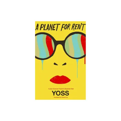 A Planet for Rent - by Yoss (Paperback)