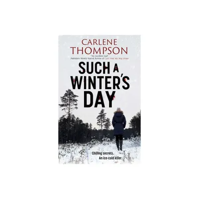 Such a Winters Day - by Carlene Thompson (Paperback)