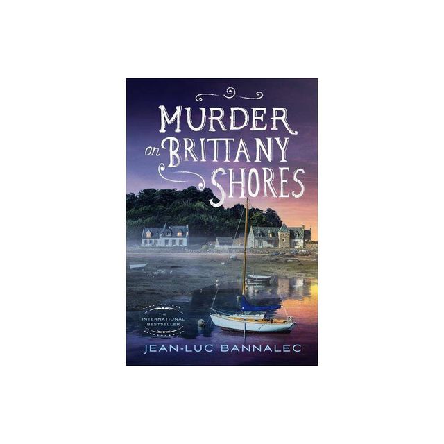 Murder on Brittany Shores - (Brittany Mystery) by Jean-Luc Bannalec (Paperback)