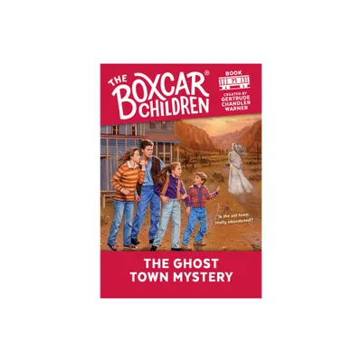 The Ghost Town Mystery - (Boxcar Children Mysteries) (Paperback)