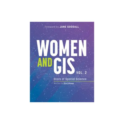 Women and Gis, Volume 2 - (Paperback)