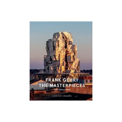 Frank Gehry: The Masterpieces - by Jean-Louis Cohen (Hardcover)