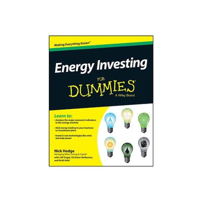 Energy Investing For Dummies - by Nick Hodge (Paperback)