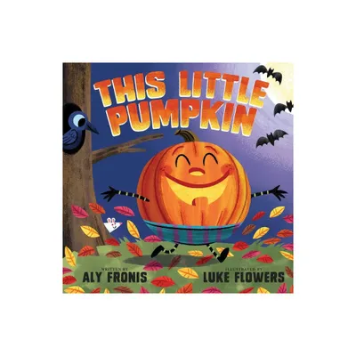 This Little Pumpkin - by Aly Fronis (Board Book)