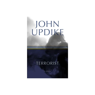 Terrorist - by John Updike (Paperback)