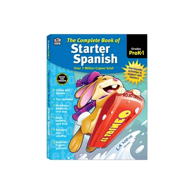 The Complete Book of Starter Spanish, Grades Preschool - 1 - (Paperback)