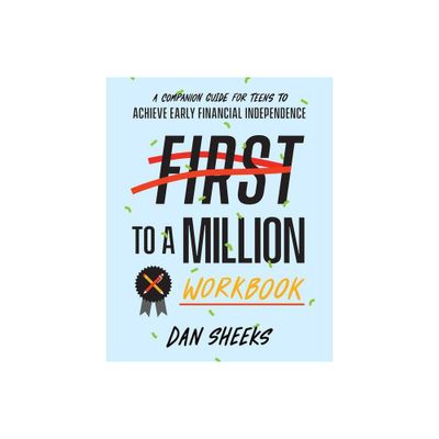 First to a Million Workbook - by Sheeks Dan (Paperback)