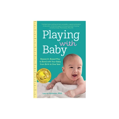 Playing with Baby - by Laurie Hollman (Paperback)