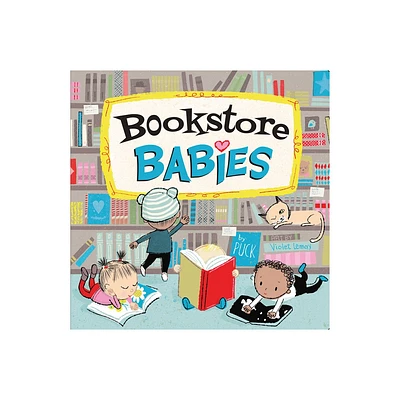 Bookstore Babies - (Local Baby Books) by Puck (Board Book)