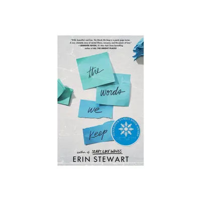 The Words We Keep - by Erin Stewart (Hardcover)