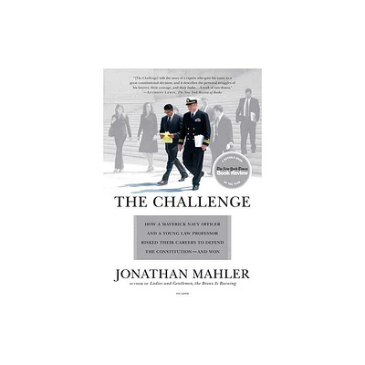 The Challenge - by Jonathan Mahler & Mahler (Paperback)