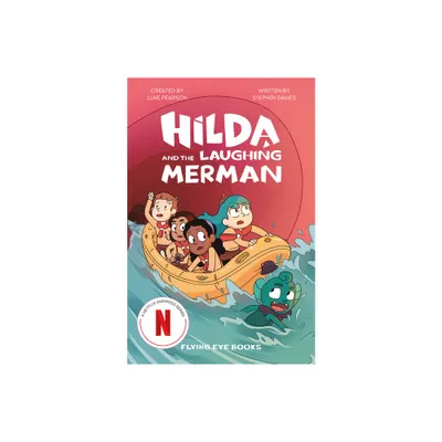 Hilda and the Laughing Merman - (Hilda Tie-In) by Luke Pearson & Stephen Davies (Paperback)