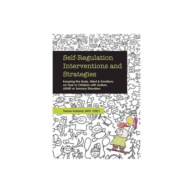 Self-Regulation Interventions and Strategies - by Teresa Garland (Counterpack, Empty)