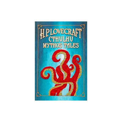 H. P. Lovecraft Cthulhu Mythos Tales (Keepsake Edition) - (Crafted Classics) by H P Lovecraft (Paperback)