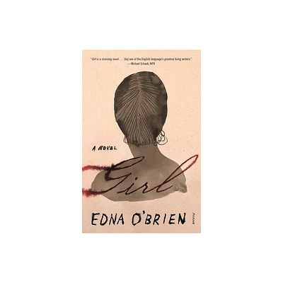 Girl - by Edna OBrien (Paperback)