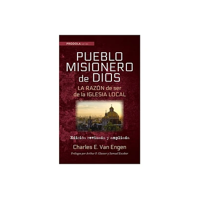 Pueblo Misionero de Dios - (Prodola) by Charles E Van Engen (Hardcover)