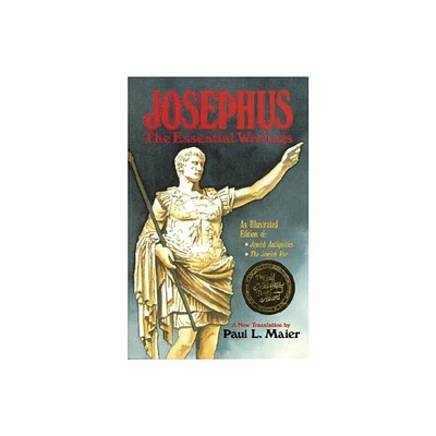 Josephus: The Essential Writings - by Flavius Josephus (Paperback)