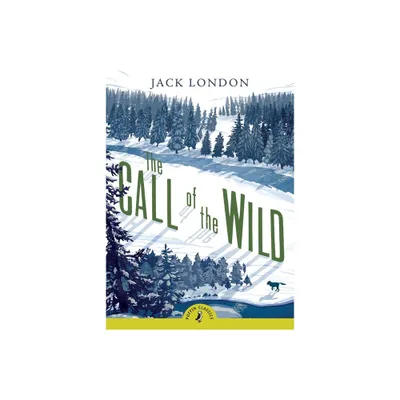 Call Of The Wild - By Jack London ( Paperback )