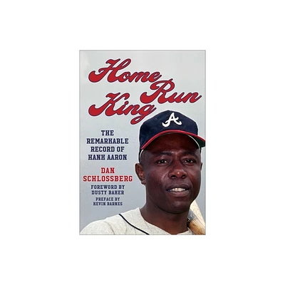 Home Run King - by Dan Schlossberg (Hardcover)