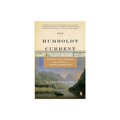 The Humboldt Current - by Aaron Sachs (Paperback)