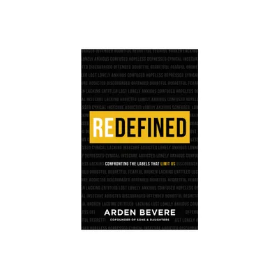 Redefined - by Arden Bevere (Paperback)