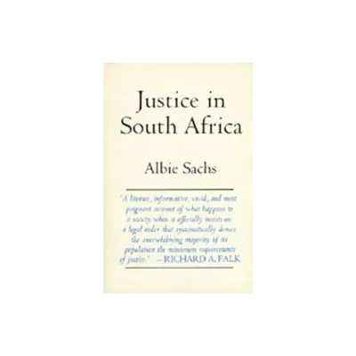 Justice in South Africa - (Perspectives on Southern Africa) by Albie Sachs (Paperback)