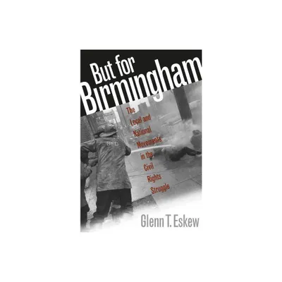 But for Birmingham - by Glenn T Eskew (Paperback)