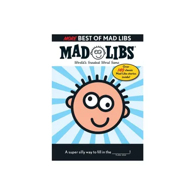 More Best of Mad Libs (Paperback) by Roger Price