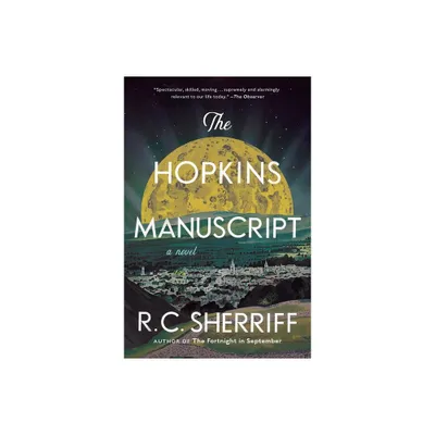 The Hopkins Manuscript - by R C Sherriff (Paperback)