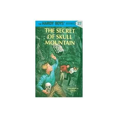 The Secret of Skull Mountain - (Hardy Boys) by Franklin W Dixon (Hardcover)