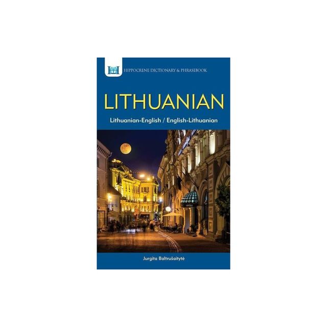 Lithuanian-English/ English-Lithuanian Dictionary & Phrasebook - by Jurgita Baltrusaityte (Paperback)