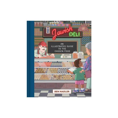 The Jewish Deli - by Ben Nadler (Hardcover)