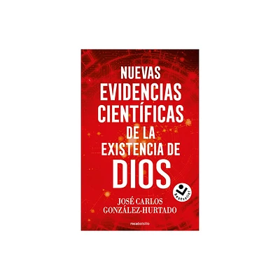 Nuevas Evidencias Cientficas de la Existencia de Dios / New Scientific Evidence for the Existence of God - by Jos Carlos Gonzlez Hurtado