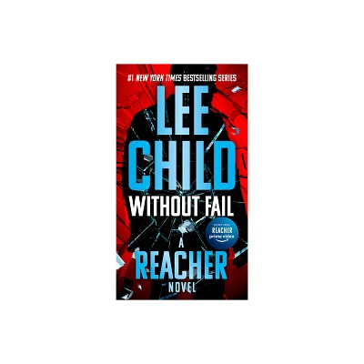 Without Fail ( Jack Reacher) (Reprint) (Paperback) by Lee Child