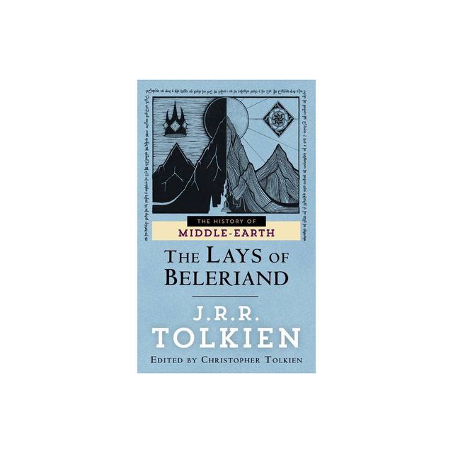 The Lays of Beleriand - (Histories of Middle-Earth) by J R R Tolkien (Paperback)