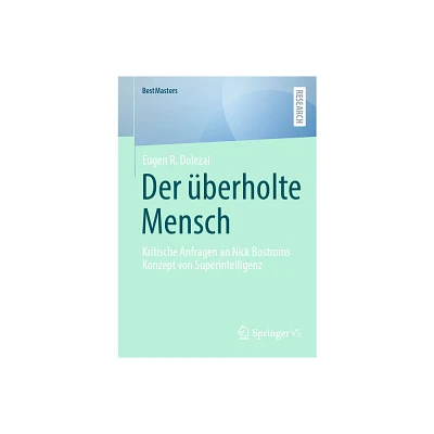 Der berholte Mensch - (Bestmasters) by Eugen R Dolezal (Paperback)