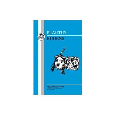 Plautus: Rudens - (Latin Texts) (Paperback)