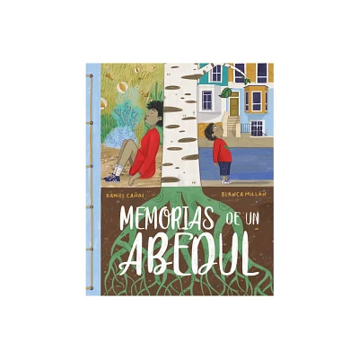 Memorias de Un Abedul (Memories of a Birch Tree) - by Daniel Caas (Hardcover)