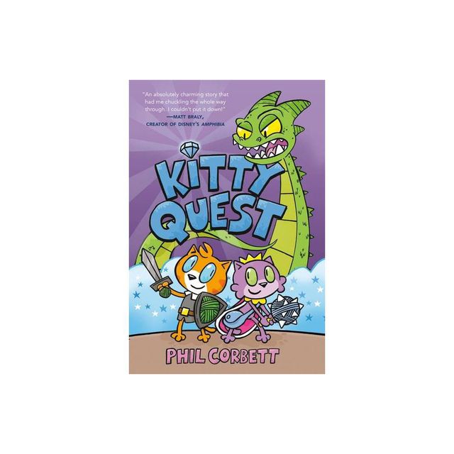 Kitty Quest: A Graphic Novel - by Phil Corbett (Hardcover)