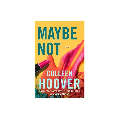 Maybe Not - (Maybe Someday) by Colleen Hoover (Paperback)
