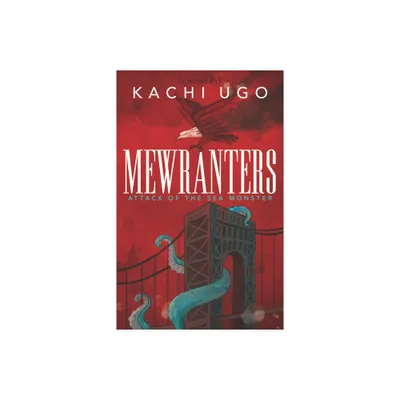 Mewranters: Attack of the Sea Monster - by Kachi Ugo (Paperback)