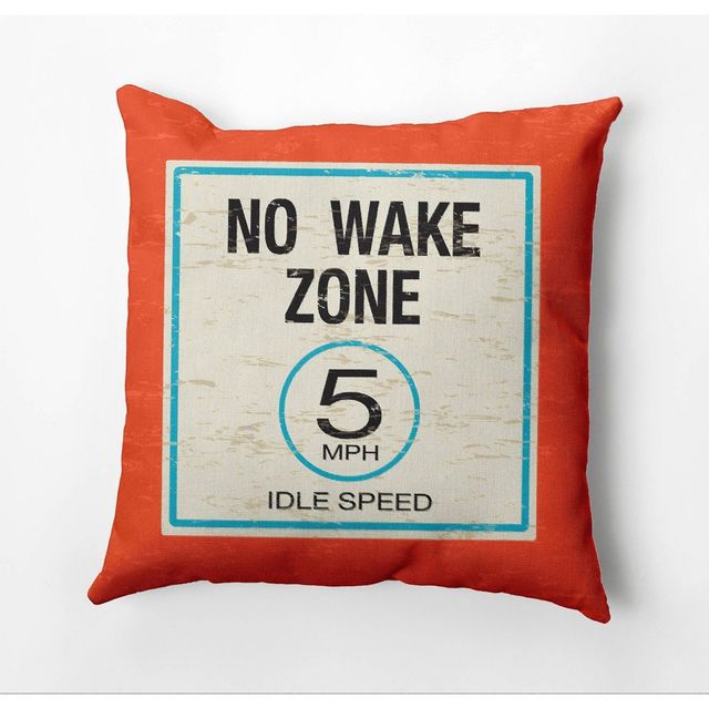 18x18 No Wake Zone Idle Speed Square Throw Pillow  - e by design