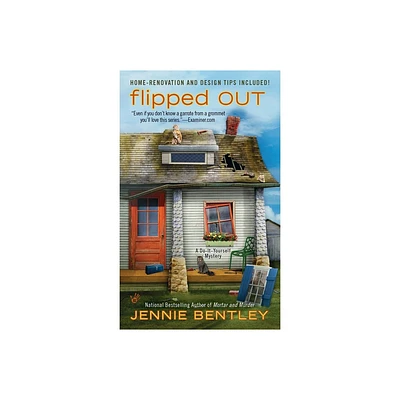 Flipped Out - (Do-It-Yourself Mystery) by Jennie Bentley (Paperback)