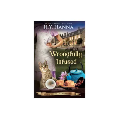 Wrongfully Infused (LARGE PRINT) - (Oxford Tearoom Mysteries) Large Print by H y Hanna (Paperback)