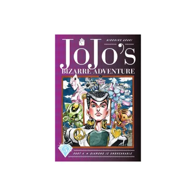 Jojos Bizarre Adventure: Part 4--Diamond Is Unbreakable, Vol. 5 - by Hirohiko Araki (Hardcover)