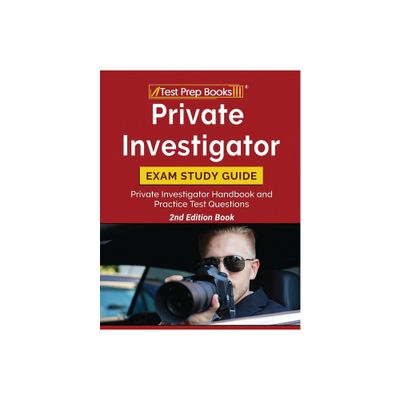 Private Investigator Exam Study Guide - by Tpb Publishing (Paperback)