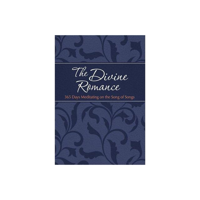 The Divine Romance