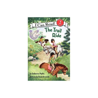 The Trail Ride - (I Can Read Level 2) by Catherine Hapka (Paperback)