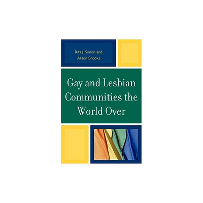 Gay and Lesbian Communities the World Over